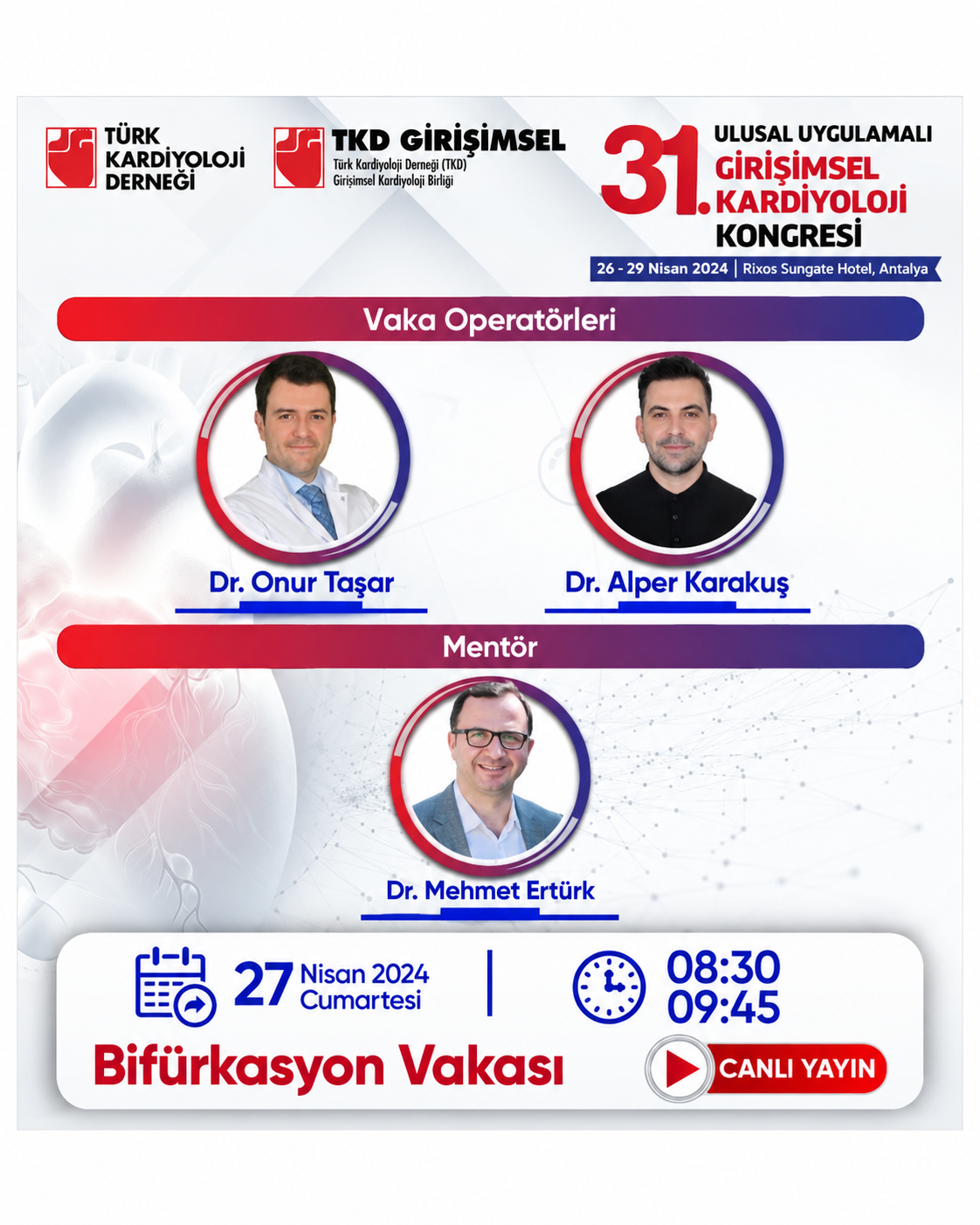31. Ulusal Uygulamalı Girişimsel Kardiyoloji Kongresi