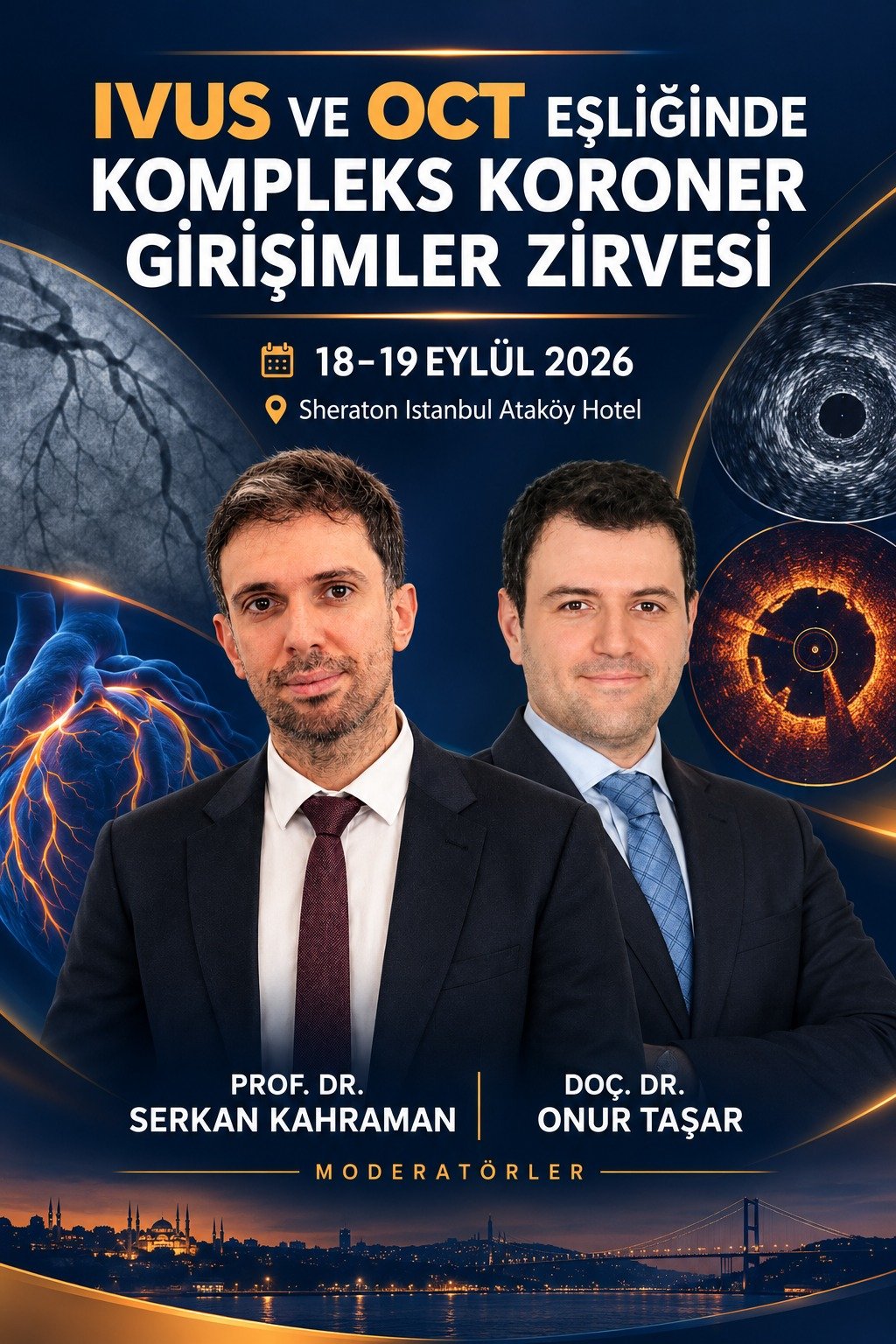 IVUS ve OCT Eşliğinde Kompleks Koroner Girişimler Zirvesi